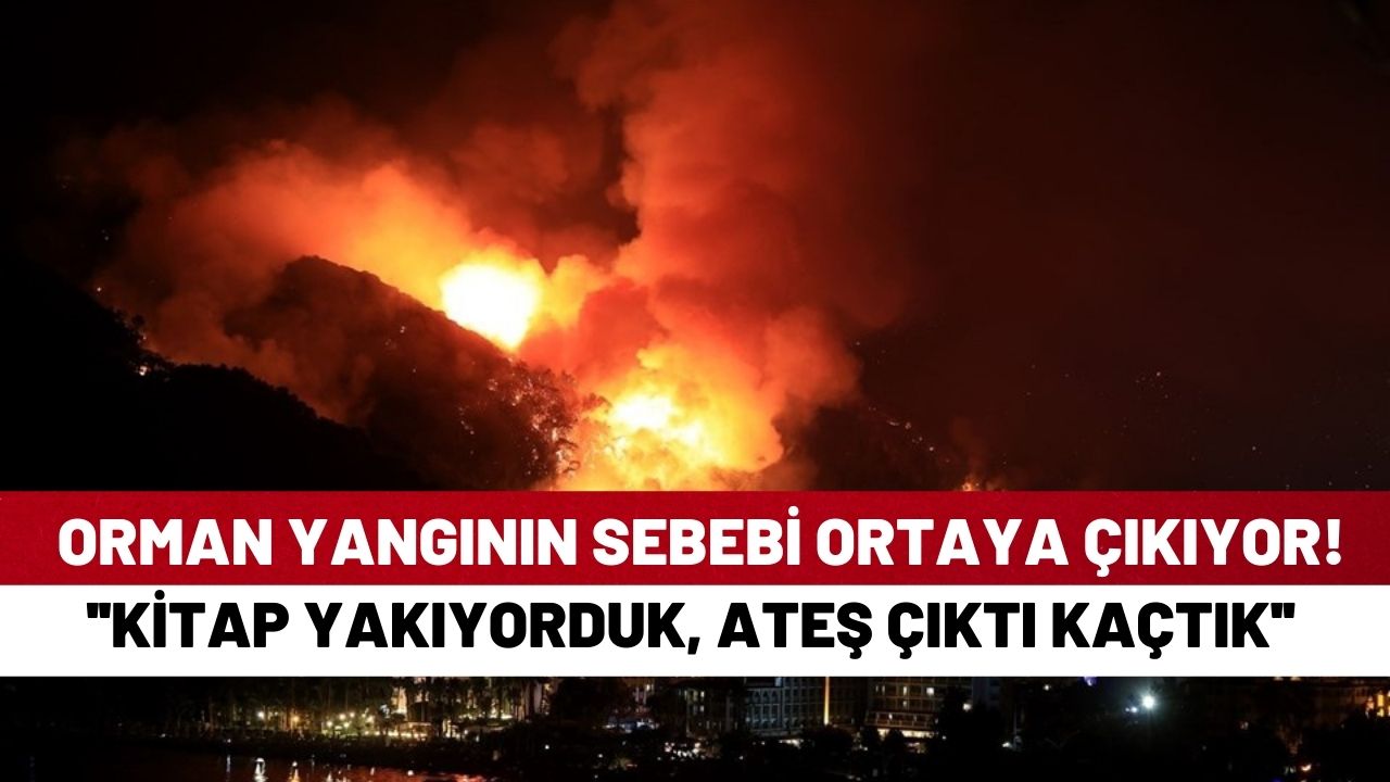 Orman yangınını çıkartan çocukların ifadeleri ortaya çıktı!