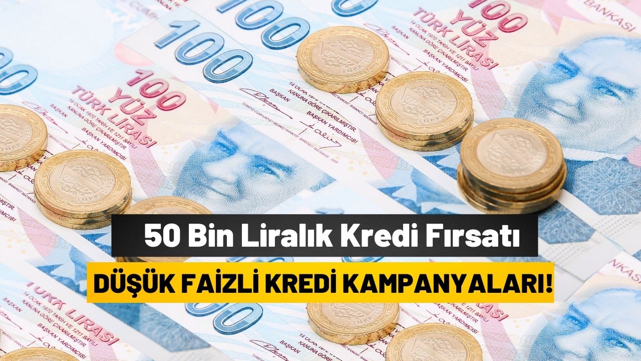 ING BANK, Yapı Kredi ve Garanti Bankası’ndan büyük kampanya: 0,46 faizle 50 bin liraya kadar kredi veriyor!
