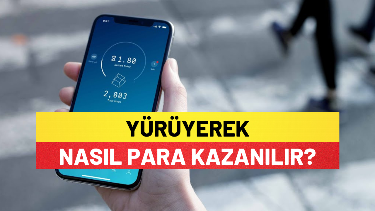 Yürüyerek Nasıl Para Kazanılır?