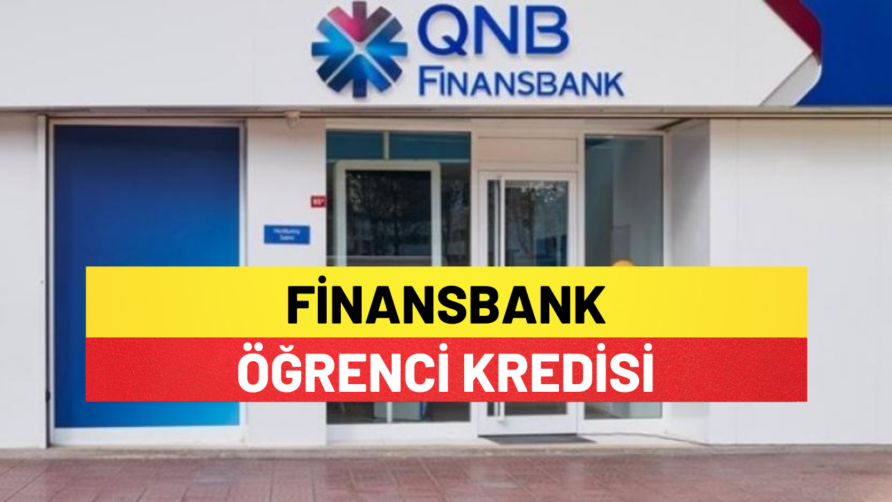 finansbank ogrenci kredisi