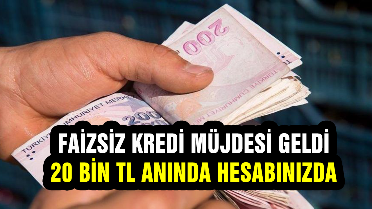 Faizsiz şekilde ihtiyaç kredisi müjdesi vatandaşlara verildi başvuru yapan hemen alıyor