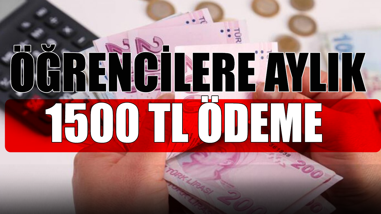 Burs Müjdesi Bu sefer de Öğrencilere Vurdu! 1500 TL aylık ödeme fırsatı