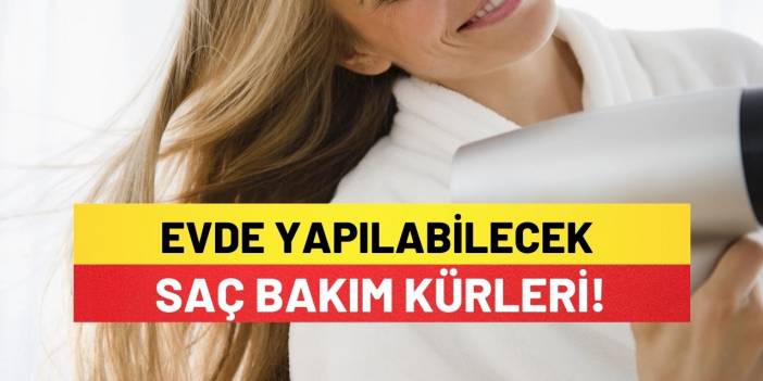 Evde Yapılabilecek Saç Bakım Kürleri!