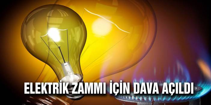 Sürekli Gelen Elektrik zamları için başvuru yapıldı, Gelen zamların iptali için dava açıldı